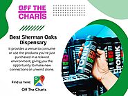 Best Sherman Oaks Dispensary