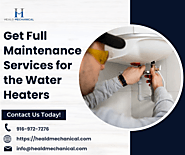 Get Full Maintenance Services for the Water Heaters