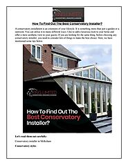 How To Find Out The Best Conservatory Installer?