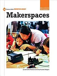 Makerspaces (21st Century Skills Innovation Library, Emily Puckett Rodgers Samantha Roslund - Shop Online for Books i...