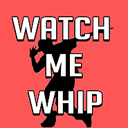 Watch me whip/nae nae.