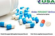 Get Relief from Pain Fast with Order Percocet Online