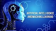 Artificial Intelligence and Machine Learning