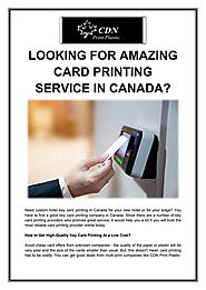 Looking for Amazing Card Printing Service in Canada