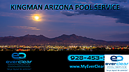 Kingman Pool Service And Pool Cleaning Service Kingman AZ