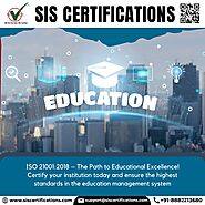 Get ISO 21001:2018 Certification services in Saudi Arbia – SIS Certifications