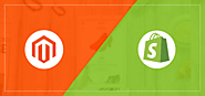 Magento vs Shopify: Which One Best Suits Your Business?