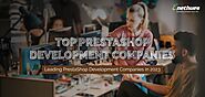 Why hire Top PrestaShop Development Companies in 2023?