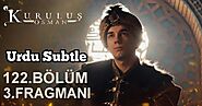 Kuruluş Osman Season 4 Episode 122 Bölüm 3 Urdu English Subtitles