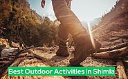 Adventure Awaits: Unleashing the Top 5 Best Outdoor Activities in Shimla