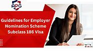 Guidelines for Employer Nomination Scheme Subclass 186 Visa