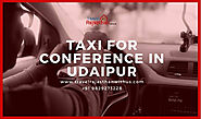 Taxi For Conference in Udaipur