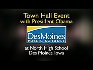 Des Moines Public Schools had a Town Hall Event with President Obama