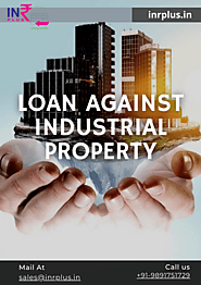 Apply Loan Against Industrial Property at Inrplus