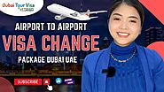 Steps To Change Airport to Airport Visa Package Dubai | A2A Visa Change | 2024 #UAE