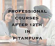 Professional courses after 12th in Pitampura | by Best Professional courses in Delhi | Apr, 2023 | Medium