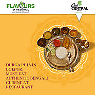 Durga Puja in Bolpur: Must-Eat Authentic Bengali Cuisine at Restaurant