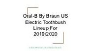 Oral B Electric Toothbrush Product Lineup For US Market 2019 2020