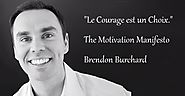Brendon Burchard et son "Motivation Manifesto"