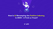 How AI Influence Fashion Industry in 2023?