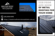 The Pros and Cons of Metal Roofing for Your Home