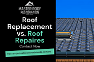 Roof Replacement vs. Roof Repair: Making the Right Decision