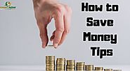 How to Save Money Tips