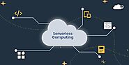 Unlocking the Power of Serverless Computing: Redefining Development Dynamics