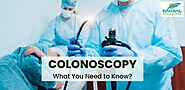 Colonoscopy: What You Need To Know?