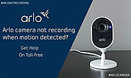 Why is my Arlo camera not recording? | +1-888-380-0144