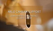 Easy Steps For Arlo Camera Setup | +1-888-380-0144