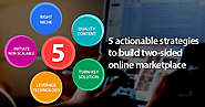 5 actionable strategies to build two-sided online service marketplace