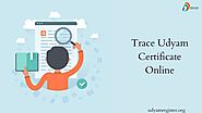 Trace Udyam Certificate Online | Udyamregister.org