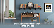 Creative Study Room Design for Home Spaces – Amulya Mica