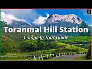 तोरणमल हिल स्टेशन में घूमने की जगह - Places To Visit In Toranmal Hill Station