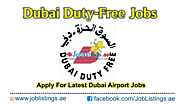 Website at https://joblistings.ae/dubai-duty-free-jobs/