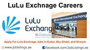 Lulu Exchange Careers - Apply For Lulu Exchange Jobs in Dubai