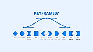 An Overview on Keyframe Animation & Their Types
