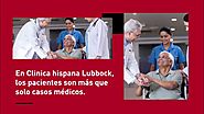 Clinica hispana Lubbock🤝💖@clinicahispanarubymedLubbock