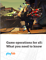 Live game operations for all: What you need to know