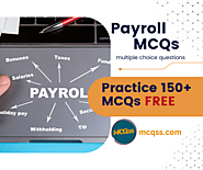 150+ Payroll MCQs (job interview questions)