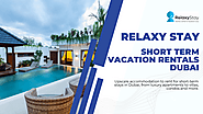 Short-Term Vacation Rentals in Dubai - Relaxy Stay