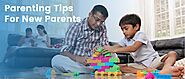 Parenting Tips For New Parents