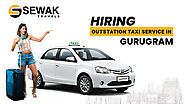 6 Essential Tips for Hiring Outstation Taxi Services in Gurugram