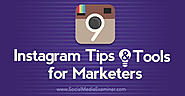 9 Instagram Tips and Tools for Marketers : Social Media Examiner