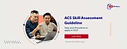 ACS Skill Assessment Guideline: Step wise Procedure to apply in 2022