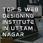 Stream episode Explore Top 5 Web Designing Institutes In Uttam Nagar by Mohit verma podcast | Listen online for free ...