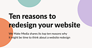 Ten reasons to redesign your website