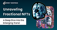 Fractional NFTs: A New Era of Shared Digital Ownership