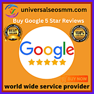 Buy Google 5 Star Reviews - universalseosmm